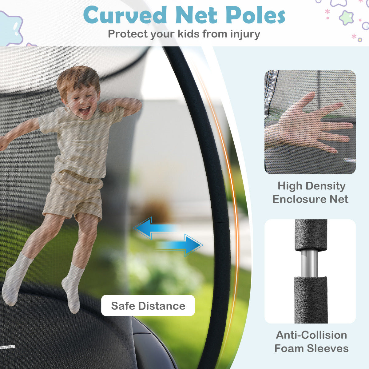 Close up of the trampoline safety net and padded poles with text about protection