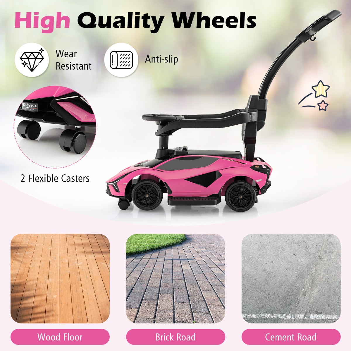The pink ride on push car with wheels shown on different surfaces