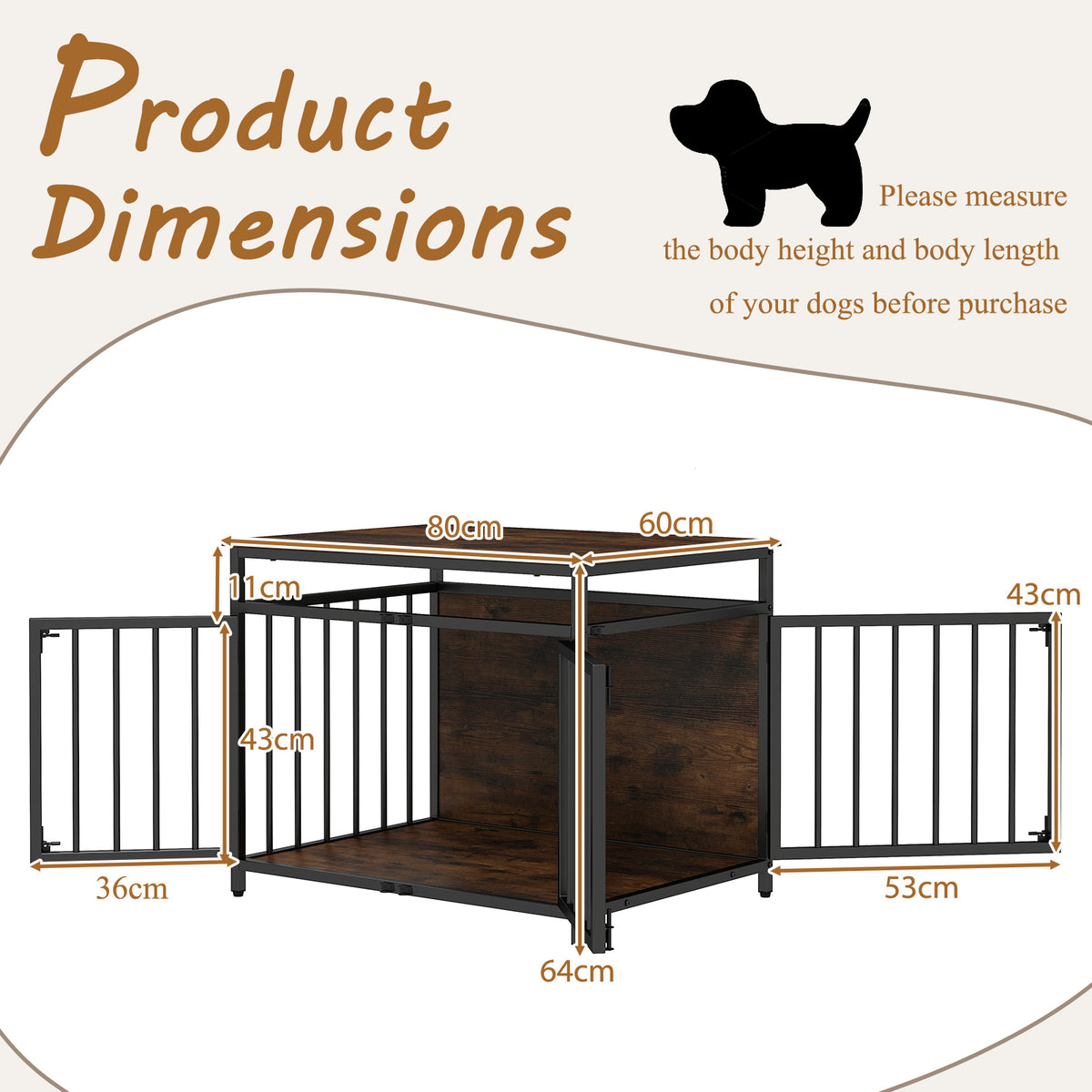 The dog kennel showing various dimensions with arrows and text labels