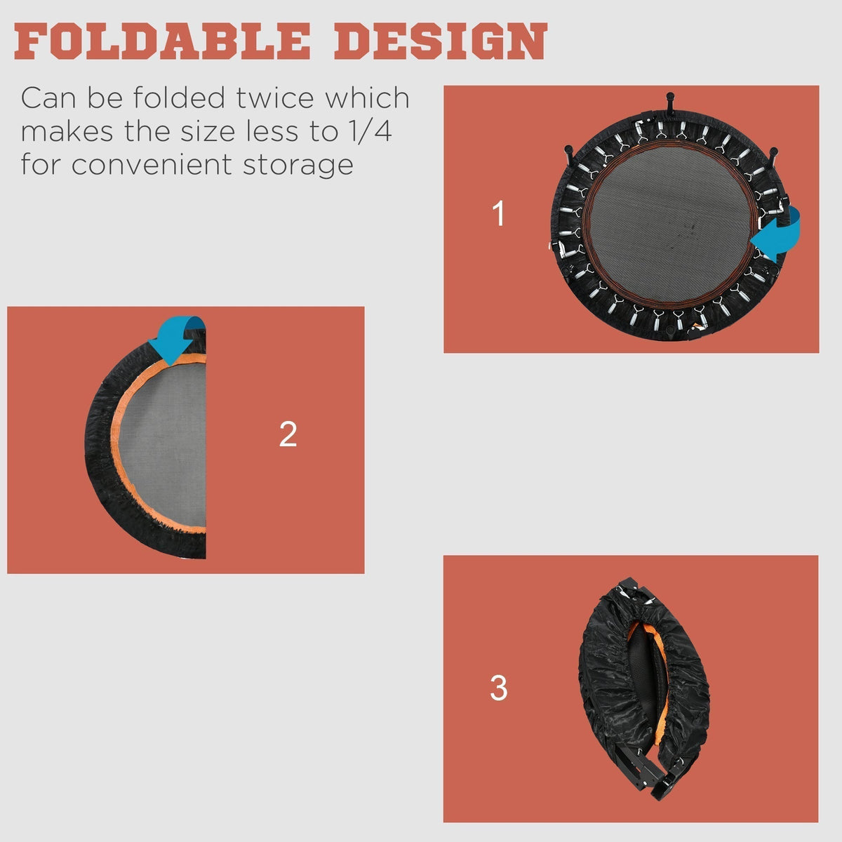 The fitness trampoline demonstrating the three steps to fold the frame for storage