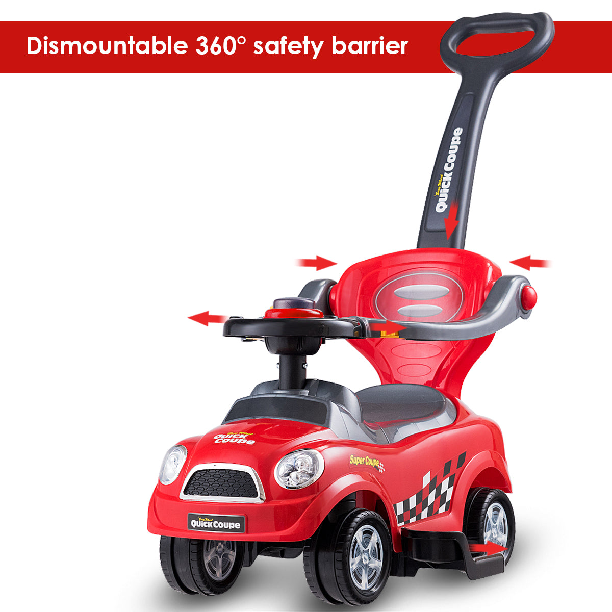 The push and pedal ride on toy with red arrows showing the removable safety barrier movement